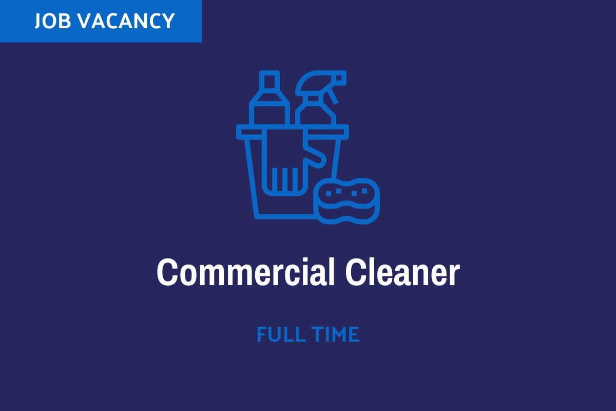 Commercial Cleaner Full Time